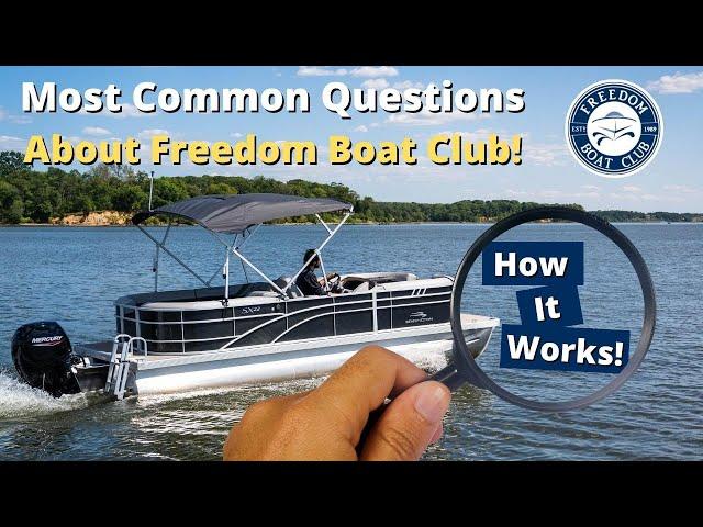 How does Freedom Boat Club work? | FAQ