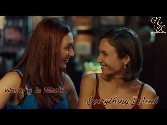 Waverly & Nicole - Everything I Need (Wynonna Earp)