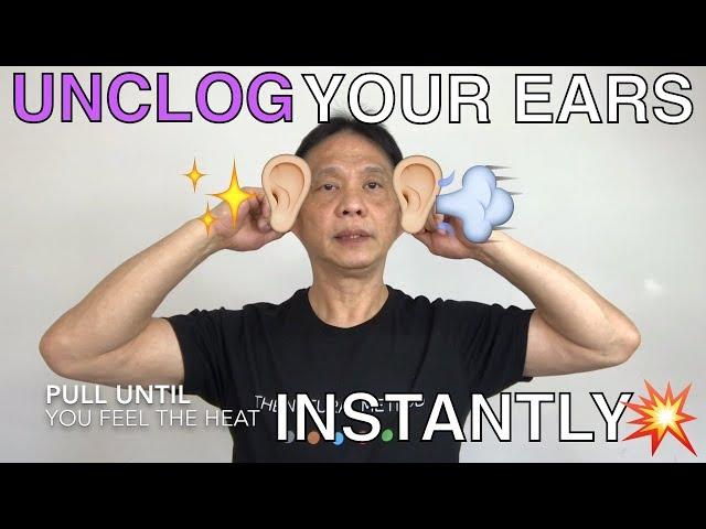 Eustachian Tube Dysfunction: Unclog your ear instantly