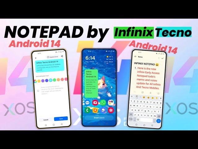 Infinix Android 14 XoS 14 Notepad for All Infinix and Tecno Mobiles