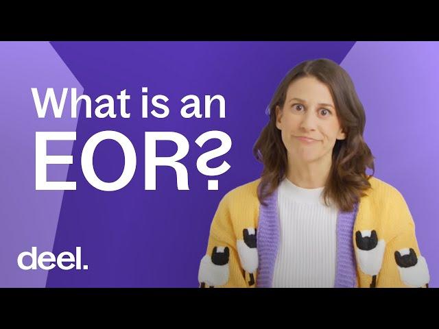 Employer of Record - EOR Definition | Deel