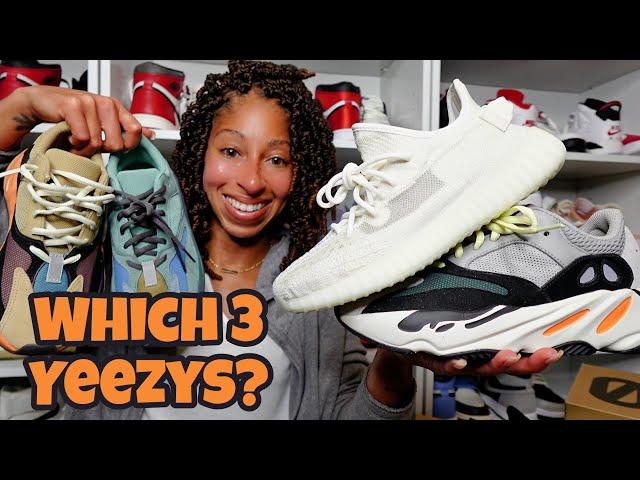 Which 3 Yeezys?! Neutral, Comfy & Headturner?!