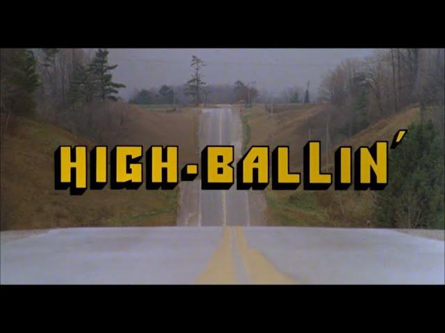 High Ballin' 1978 HD  ---Trucker Movie---