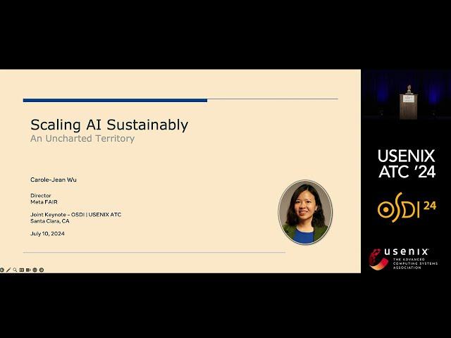 USENIX ATC '24 and OSDI '24 - Joint Keynote Address: Scaling AI Sustainably: An Uncharted Territory