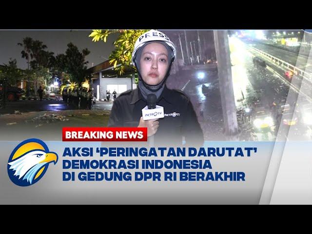 BREAKING NEWS - Terkini! Gedung DPR RI Sudah Tak Dikepung Massa