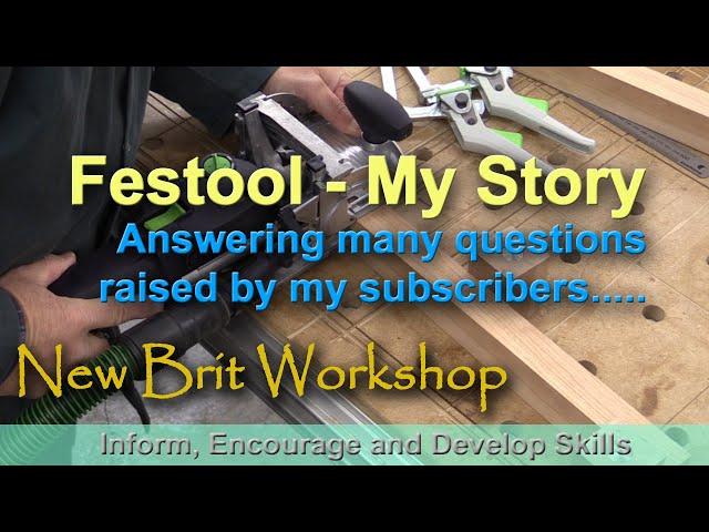 Festool - My Story