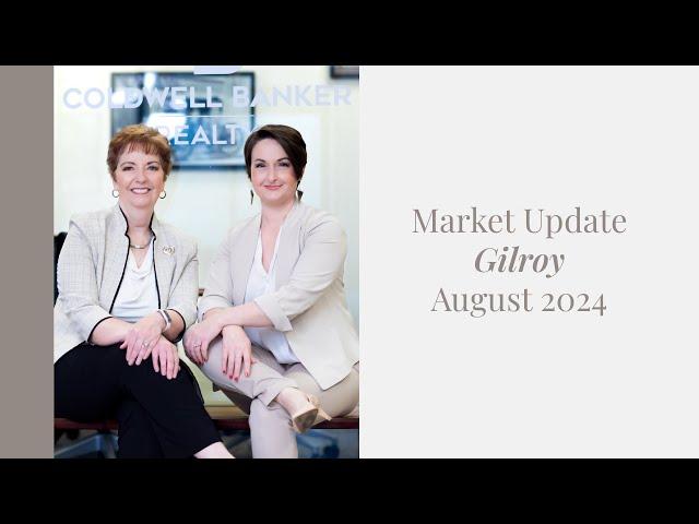 Gilroy Market Update 2024: Opportunities, Trends & Tips for Home buyers and sellers 