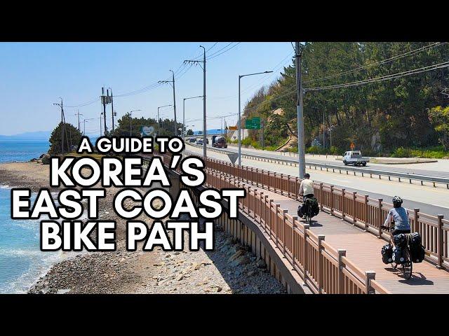 A Guide to Korea's East Coast Bike Path  Every Bike Path in Korea Part 3