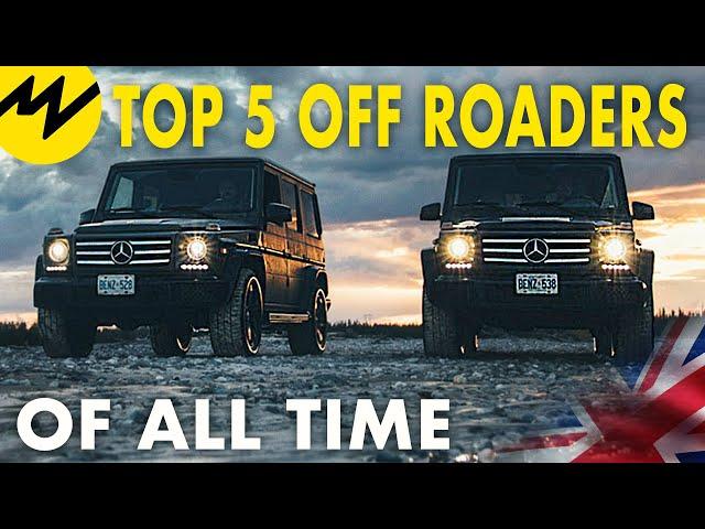 The Top Five Off-Roaders of All time | Motorvision International