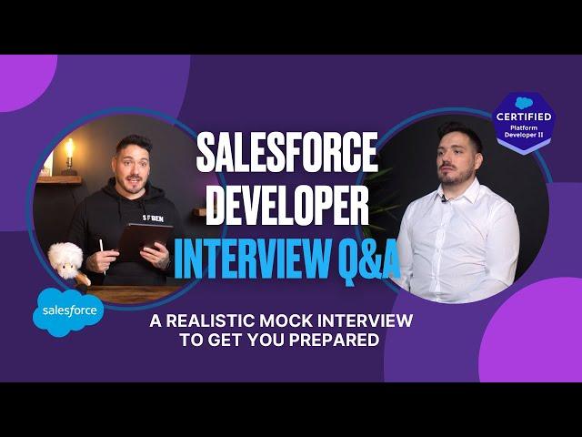 Salesforce Developer Mock Interview Questions & Answers: Prepare for Your Interview!