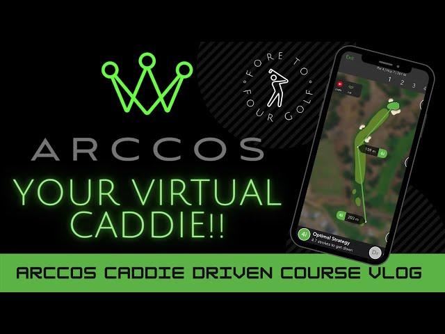 ARCCOS CADDIE COURSE VLOG! shot by shot how to use @arccosgolf  app