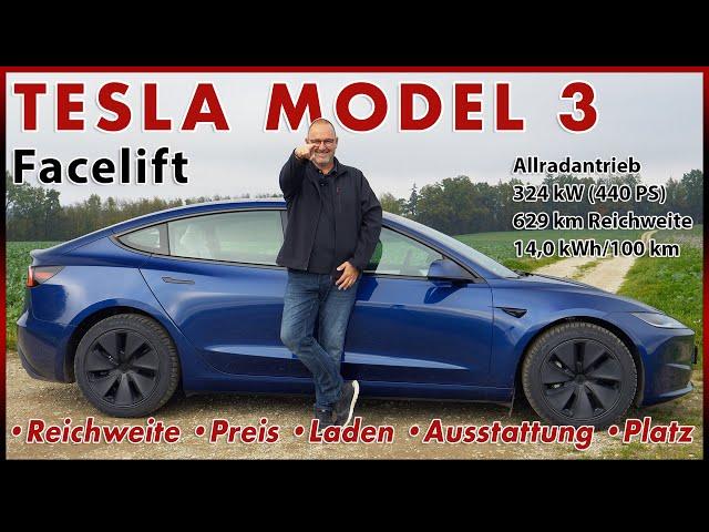 Tesla Model 3 Facelift - Was bietet das neue Model 3 Maximale Reichweite Allradantrieb? 2024 Deutsch