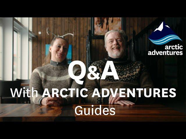 Icelandic Life: Q&A Session With Arctic Adventures Guides