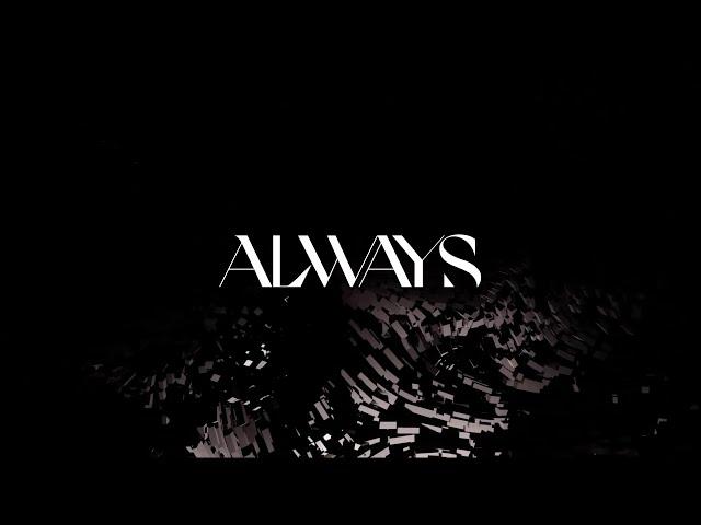 RÜFÜS DU SOL - Always [Official Audio]