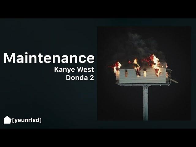 Kanye West - Maintenance (Finished) | DONDA 2