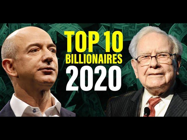 Top 10 Billionaires in the World - 2020