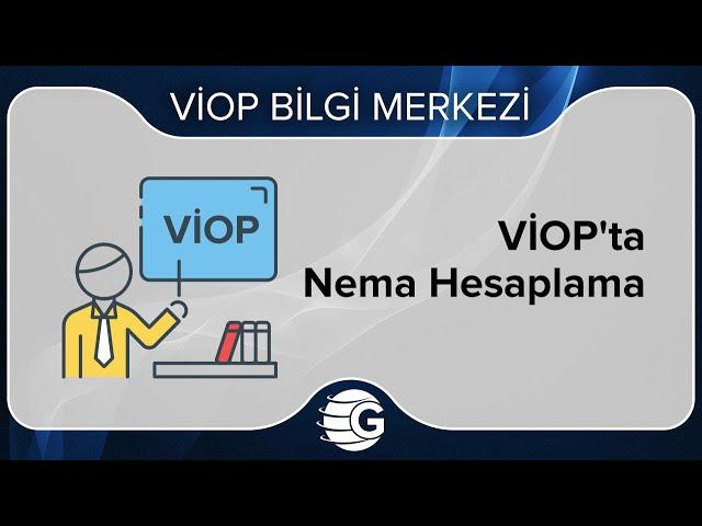 VİOP'ta Nema Hesaplama