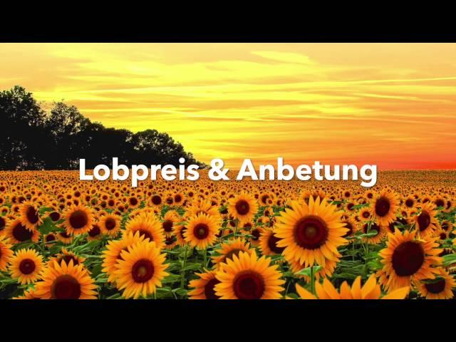 Lobpreis & Anbetung (Deutsch)