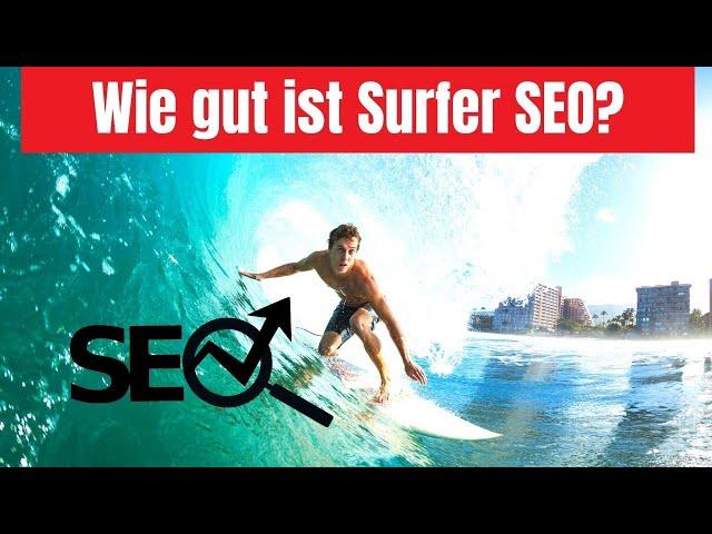 Surfer SEO Erfahrungen: Bestes KI SEO Tool für Onpage Optimierung?