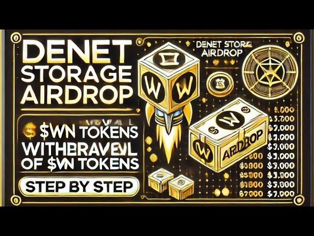 Denet Storage Airdrop $WN Withdrawal || How To Join Watcher Node & Get Denet Airdrop Instant 2024!