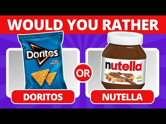 Would You Rather? Savory vs Sweet Edition 