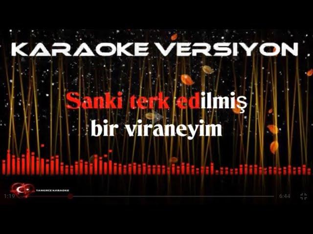 YIKILMIŞIM BEN (İbrahim Tatlıses) / KARAOKE