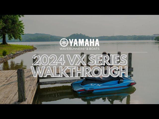 Walkthrough Yamaha's 2024 VX Series