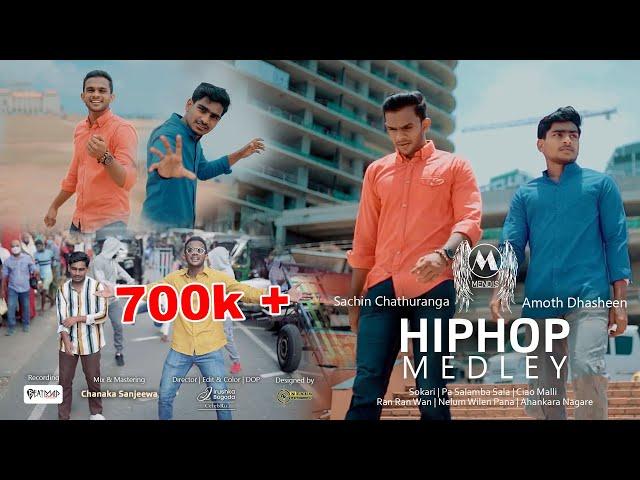 HIPHOP MEDLEY - MendisOfficial Sokari|Pa Salamba|Ciao Malli|Ran Ran Wan|Nelum Wilen |AhankaraNagare