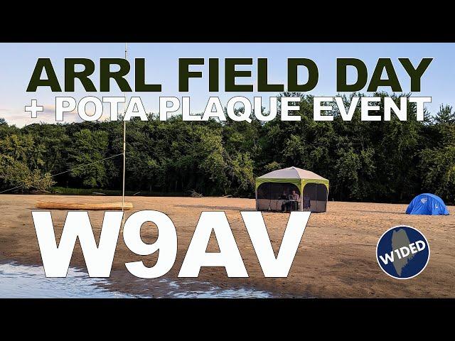 Preparing for ARRL Field Day + Parks on the Air Plaque Event: W9AV Clint Sprott