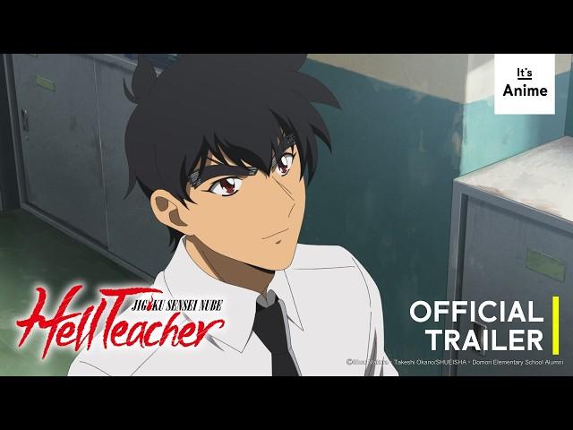 Hell Teacher: Jigoku Sensei Nube | Official Trailer | SUBBED | It's Anime