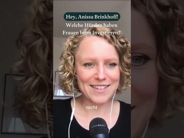 Welche Hürden haben Frauen beim Investieren, Anissa Brinkhoff? beatvest Money Talks #shorts