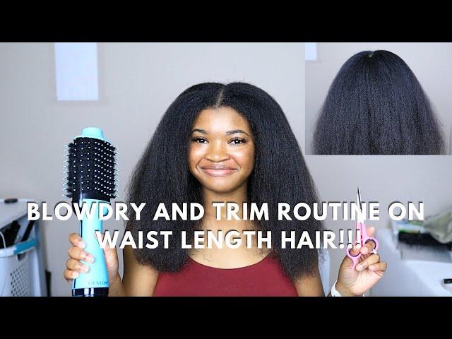 UPDATED BLOWDRY AND TRIM ROUTINE ON MY WAISTLENGTH HAIR | PREPPING FOR A SILK PRESS!!!