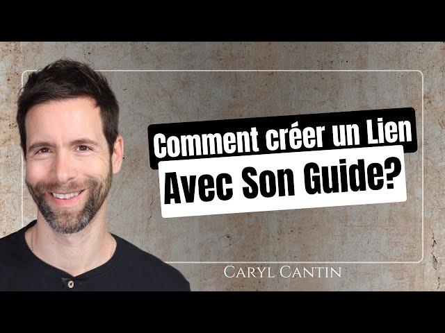 Comment créer une relation avec Son Guide ?