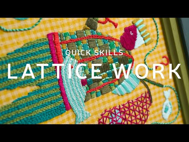 Lattice Work Embroidery Tutorial - Quick Skills