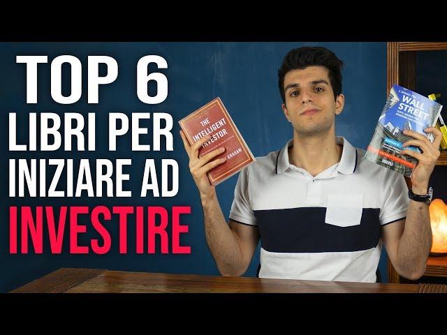 Libri sugli investimenti per principianti - Top 6 | 2019