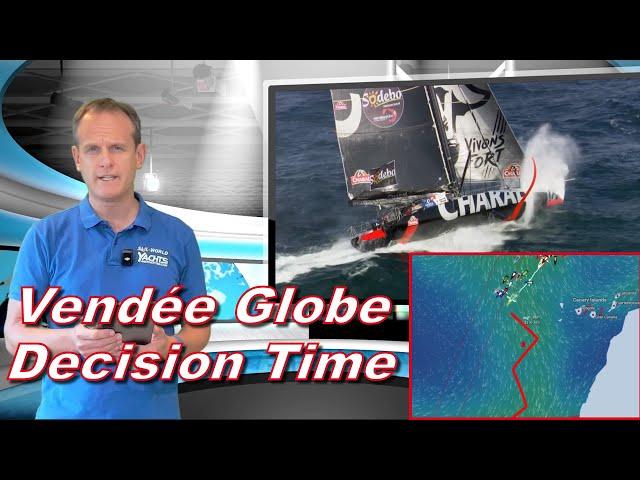 Vendée Globe Day 5 - Decision Time