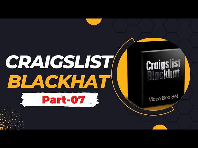 The craigslist Blackhat system Automating Your Craigslist Business Part-07 | 2022.