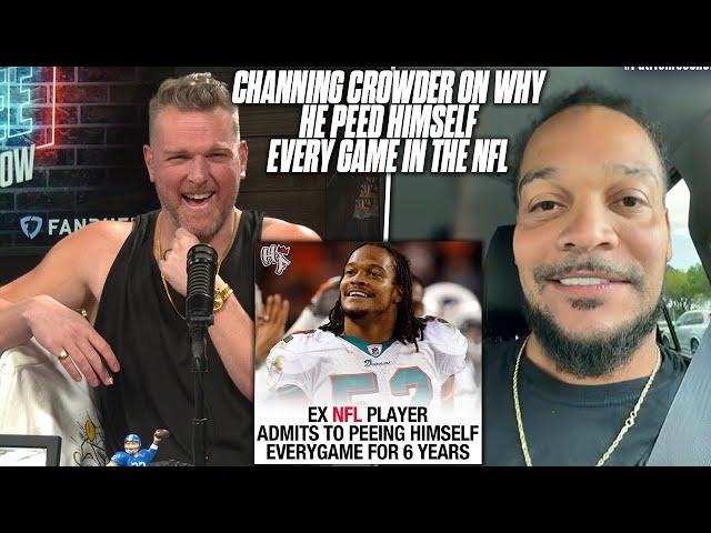 Channing Crowder & Pat McAfee Talk Players Getting Into Media, Pissing Yourself In NFL Games