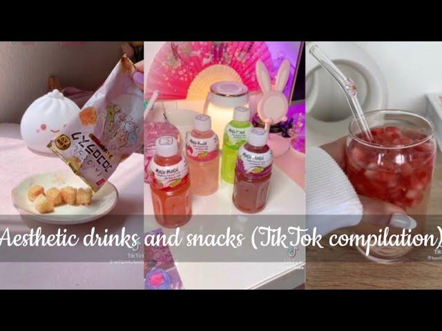 Aesthetic snacks and drinks  TikTok compilation