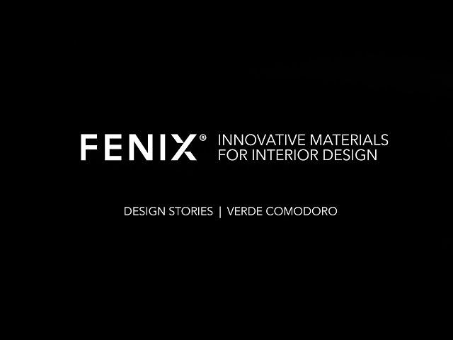 FENIX® Innovative Materials | Design Stories | Verde Comodoro