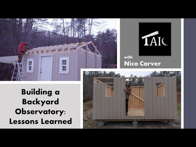 Lessons Learned from Building a Backyard Observatory | 2024-03-24