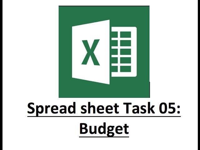 Excel Task 05: Budget