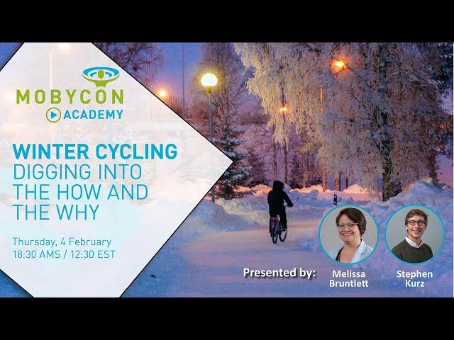 Mobycon Webinar Series - Winter Cycling