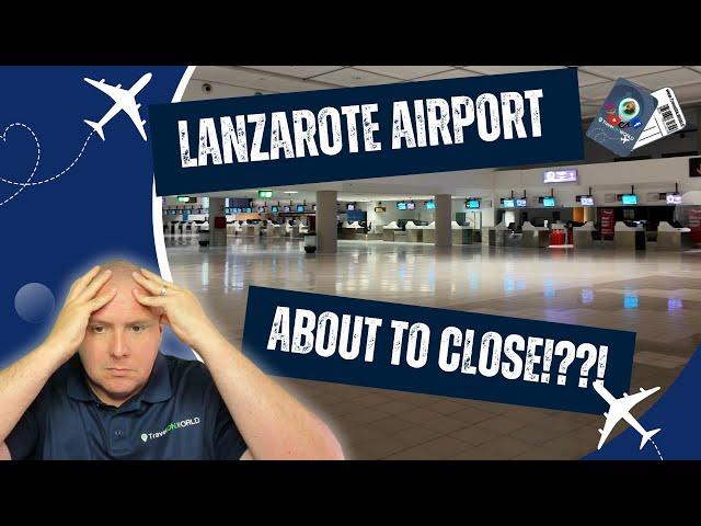 Lanzarote airport about to close! | Mr TravelON takes a look around a pretty much deserted airport!