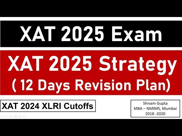 XAT 2025 Preparation Strategy || 12 Days Revision Plan || Mission: XLRI, Jamshedpur