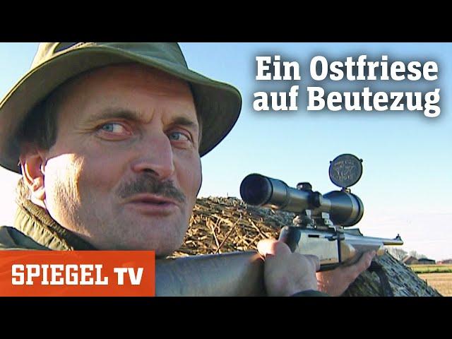 Sassens Jagdrevier: Ein Ostfriese auf Beutezug | SPIEGEL TV (2005)