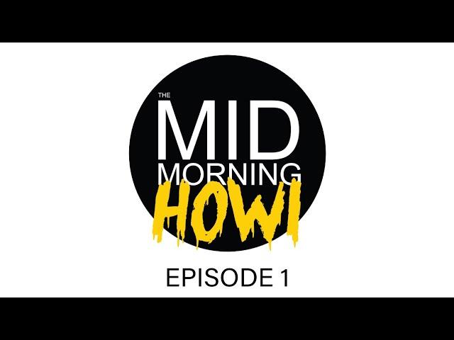 The Mid-Morning Howl - Episode 1 | EXCLUSIVE PREMIERE | HORROR NEWS