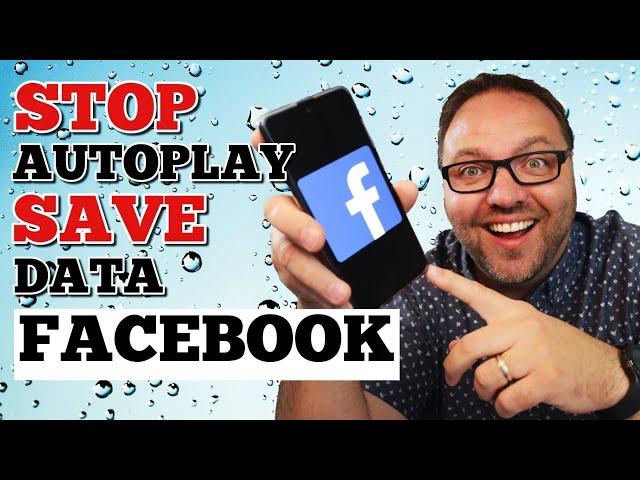 Turn Off Autoplay Videos on Facebook - Android