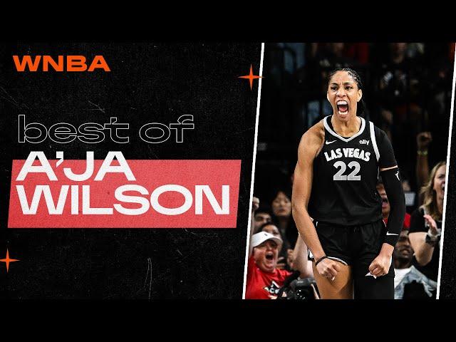 Best of A'ja Wilson: First Half of 2024 Season Highlights