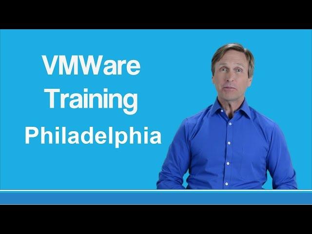 VMware training Philadelphia